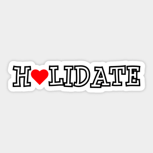 Holidate Sticker